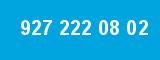927 222 08 02